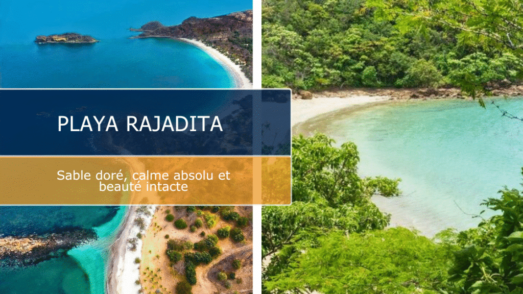 Playa Rajadita : nature sauvage et tranquillité dans le nord du Costa Rica